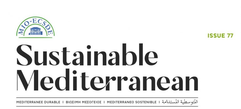 77th Sustainable Mediterranean (MIO – ECSDE) (pdf)