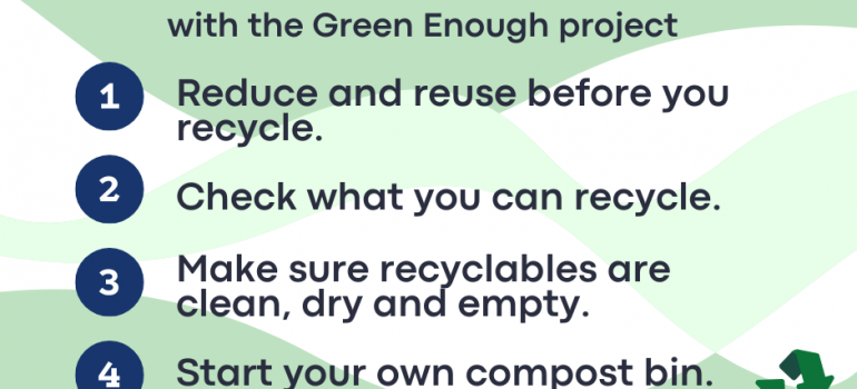 Green Enough project celebrates Global Recycling Day with 4 top tips for improving recycling management.